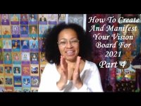 Create and Manifest Your 2021 Vision Board With EASE - Part 4/4 - Group Q & A, Sharing